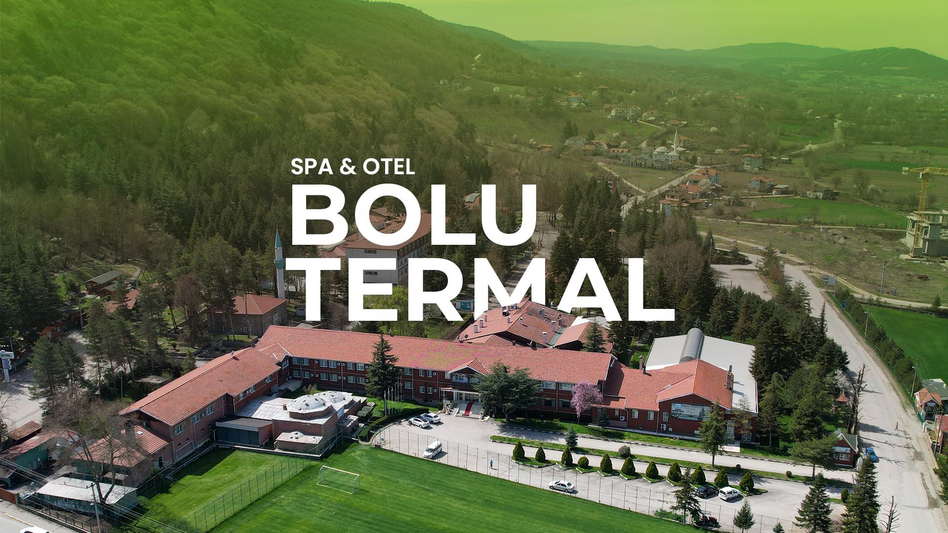 Bolu Termal Resort & Spa